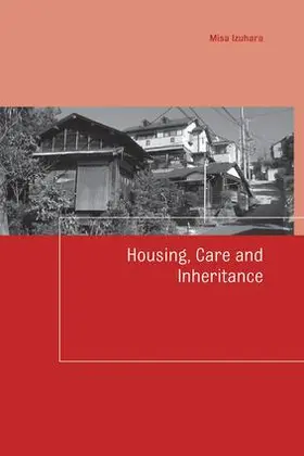 Izuhara |  Housing, Care and Inheritance | Buch |  Sack Fachmedien