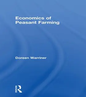 Warriner |  Economics of Peasant Farming | Buch |  Sack Fachmedien
