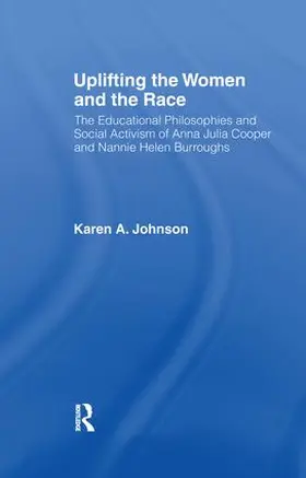 Johnson |  Uplifting the Women and the Race | Buch |  Sack Fachmedien