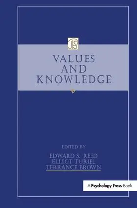 Reed / Turiel / Brown |  Values and Knowledge | Buch |  Sack Fachmedien