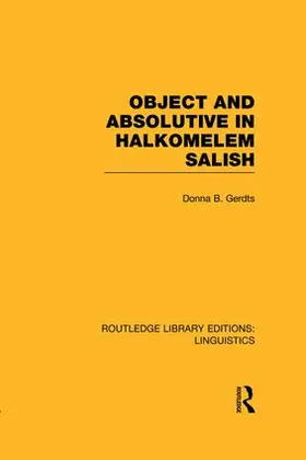 Gerdts |  Object and Absolutive in Halkomelem Salish | Buch |  Sack Fachmedien