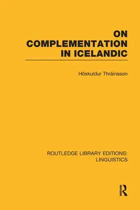 Thrainsson |  On Complementation in Icelandic | Buch |  Sack Fachmedien