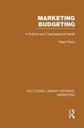 Piercy |  Marketing Budgeting (RLE Marketing) | Buch |  Sack Fachmedien