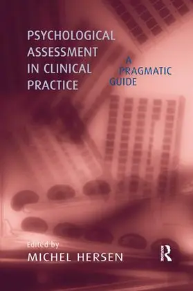 Hersen | Psychological Assessment in Clinical Practice | Buch | 978-1-138-99688-5 | sack.de