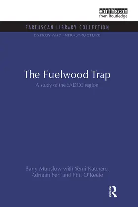 Munslow / Katerere / Ferf |  The Fuelwood Trap | Buch |  Sack Fachmedien