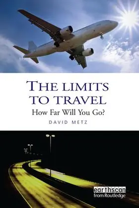 Metz |  The Limits to Travel | Buch |  Sack Fachmedien