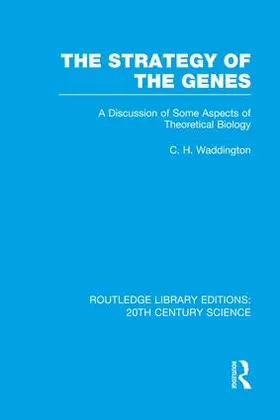 Waddington |  The Strategy of the Genes | Buch |  Sack Fachmedien