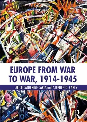 Carls |  Europe from War to War, 1914-1945 | Buch |  Sack Fachmedien