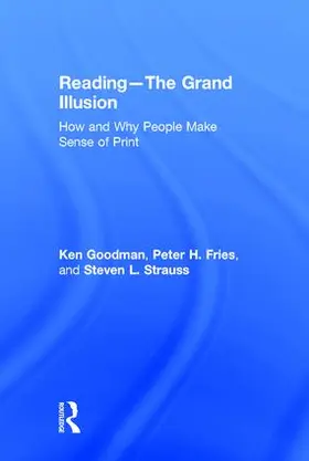 Goodman / Fries / Strauss |  Reading- The Grand Illusion | Buch |  Sack Fachmedien