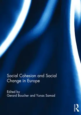 Boucher / Samad |  Social Cohesion and Social Change in Europe | Buch |  Sack Fachmedien