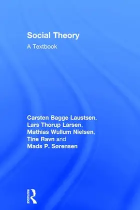 Bagge Laustsen / Larsen / Nielsen |  Social Theory | Buch |  Sack Fachmedien