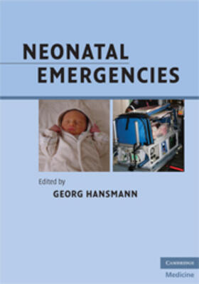 Hansmann |  Neonatal Emergencies | eBook | Sack Fachmedien