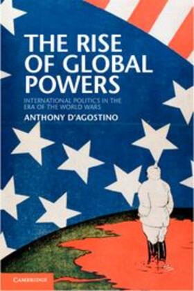 D'Agostino |  Rise of Global Powers | eBook | Sack Fachmedien