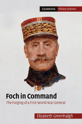Greenhalgh |  Foch in Command | eBook | Sack Fachmedien