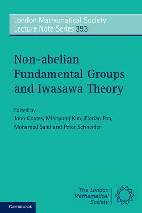 Coates |  Non-abelian Fundamental Groups and Iwasawa Theory | eBook | Sack Fachmedien