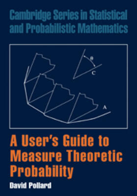 Pollard |  User's Guide to Measure Theoretic Probability | eBook | Sack Fachmedien