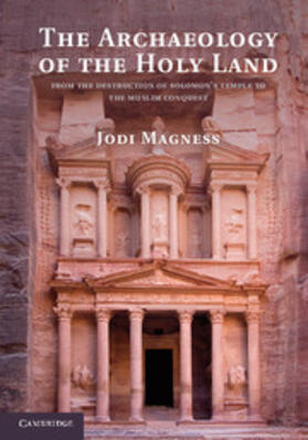 Magness |  Archaeology of the Holy Land | eBook | Sack Fachmedien
