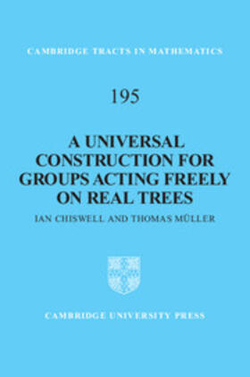 Chiswell |  Universal Construction for Groups Acting Freely on Real Trees | eBook | Sack Fachmedien
