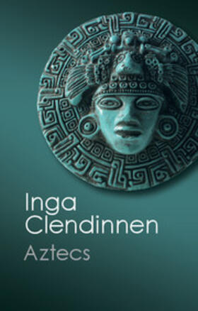 Clendinnen |  Aztecs | eBook | Sack Fachmedien