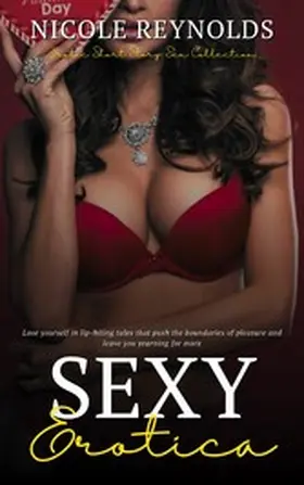 Reynolds |  Sexy Erotica | eBook | Sack Fachmedien