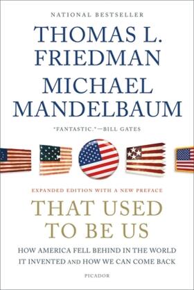 Friedman |  That Used to Be Us | Buch |  Sack Fachmedien