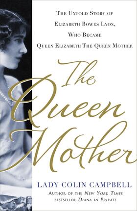 Campbell |  The Queen Mother | Buch |  Sack Fachmedien