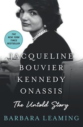 Leaming |  Jacqueline Bouvier Kennedy Onassis: The Untold Story | Buch |  Sack Fachmedien