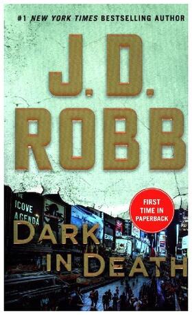 Robb | Dark in Death | Buch | 978-1-250-16154-3 | www2.sack.de