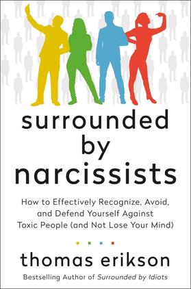 Erikson |  Surrounded by Narcissists | Buch |  Sack Fachmedien