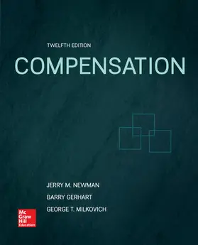 Newman / Milkovich / Gerhart |  Compensation | Buch |  Sack Fachmedien