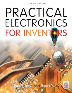 Scherz / Monk |  Practical Electronics for Inventors | Buch |  Sack Fachmedien