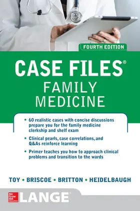 Toy / Briscoe / Britton |  Case Files Family Medicine, Fourth Edition | Buch |  Sack Fachmedien