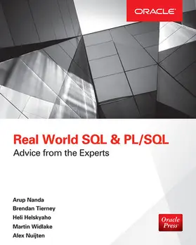 Nanda / Tierney / Helskyaho |  Real World SQL and PL/SQL | Buch |  Sack Fachmedien