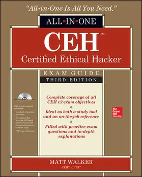 Walker | CEH Certified Ethical Hacker All-in-One Exam Guide, Third Edition | Buch | 978-1-259-83655-8 | www2.sack.de