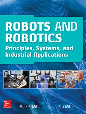Miller |  Robots and Robotics | Buch |  Sack Fachmedien