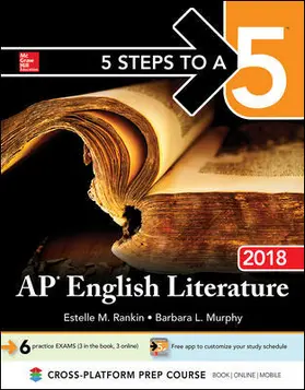 Rankin / Murphy |  5 Steps to a 5: AP English Literature 2018 | Buch |  Sack Fachmedien