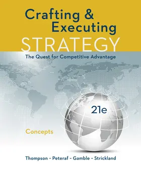 Thompson Jr / Thompson / Peteraf |  CRAFTING AND EXECUTING STRATEGY: CONCEPTS | Buch |  Sack Fachmedien
