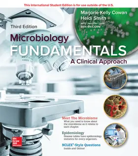 Cowan / Smith |  ISE Microbiology Fundamentals: A Clinical Approach | Buch |  Sack Fachmedien