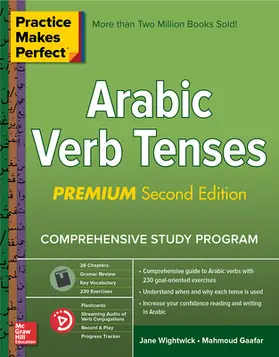 Wightwick |  Practice Makes Perfect Arabic Verb Tenses, 2nd Edition | Buch |  Sack Fachmedien