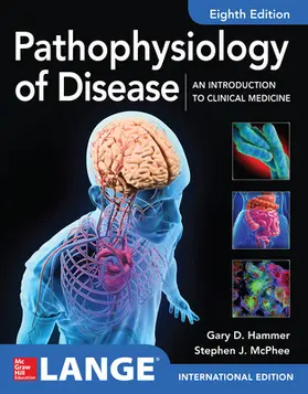 Hammer / McPhee |  ISE Pathophysiology of Disease: An Introduction to Clinical Medicine 8E | Buch |  Sack Fachmedien