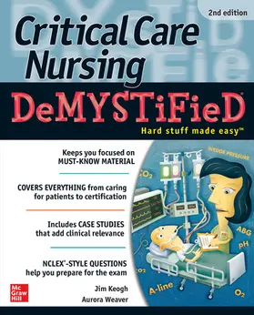 Keogh / Weaver |  Critical Care Nursing Demystified, Second Edition | Buch |  Sack Fachmedien