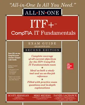 Meyers / Jernigan / Lachance |  Itf+ Comptia It Fundamentals All-In-One Exam Guide, Second Edition (Exam Fc0-U61) | Buch |  Sack Fachmedien