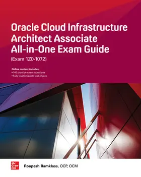 Ramklass |  Oracle Cloud Infrastructure Architect Associate All-In-One Exam Guide (Exam 1z0-1072) | Buch |  Sack Fachmedien