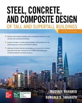 Mahamid / Taranath |  Steel, Concrete, and Composite Design of Tall and Supertall Buildings, Third Edition | Buch |  Sack Fachmedien