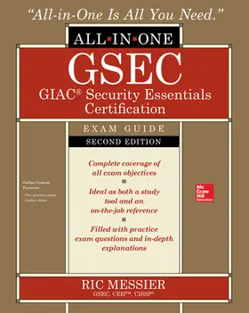 Messier |  GSEC GIAC Security Essentials Certification All-in-One Exam Guide, Second Edition | Buch |  Sack Fachmedien