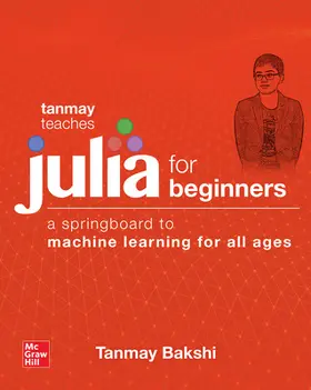 Bakshi |  Tanmay Teaches Julia for Beginners | Buch |  Sack Fachmedien
