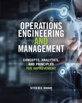 Iravani |  Operations Engineering and Management: Concepts, Analytics and Principles for Improvement | Buch |  Sack Fachmedien