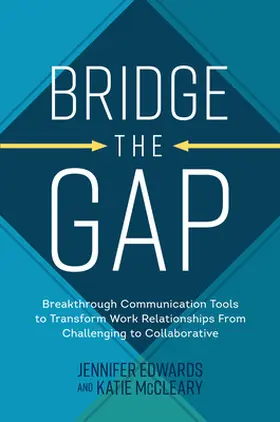 Edwards / McCleary |  Bridge the Gap | Buch |  Sack Fachmedien