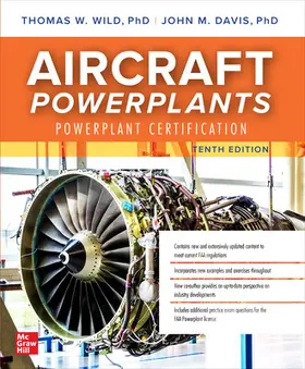 Davis / Wild |  Aircraft Powerplants: Powerplant Certification, Tenth Edition | Buch |  Sack Fachmedien