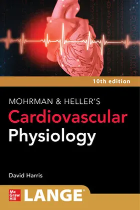 Harris |  LANGE Mohrman and Heller's Cardiovascular Physiology | Buch |  Sack Fachmedien